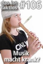 Musik macht krank?